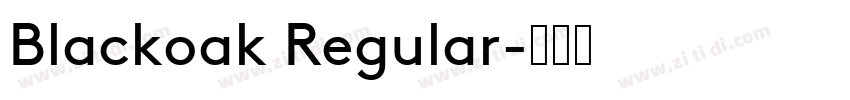 Blackoak Regular字体转换